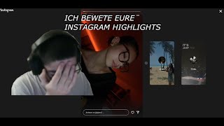 ICH BEWERTE DIE INSTAGRAM HIGHLIGHTS MEINER ZUSCHAUER!