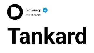 Tankard Meaning In English