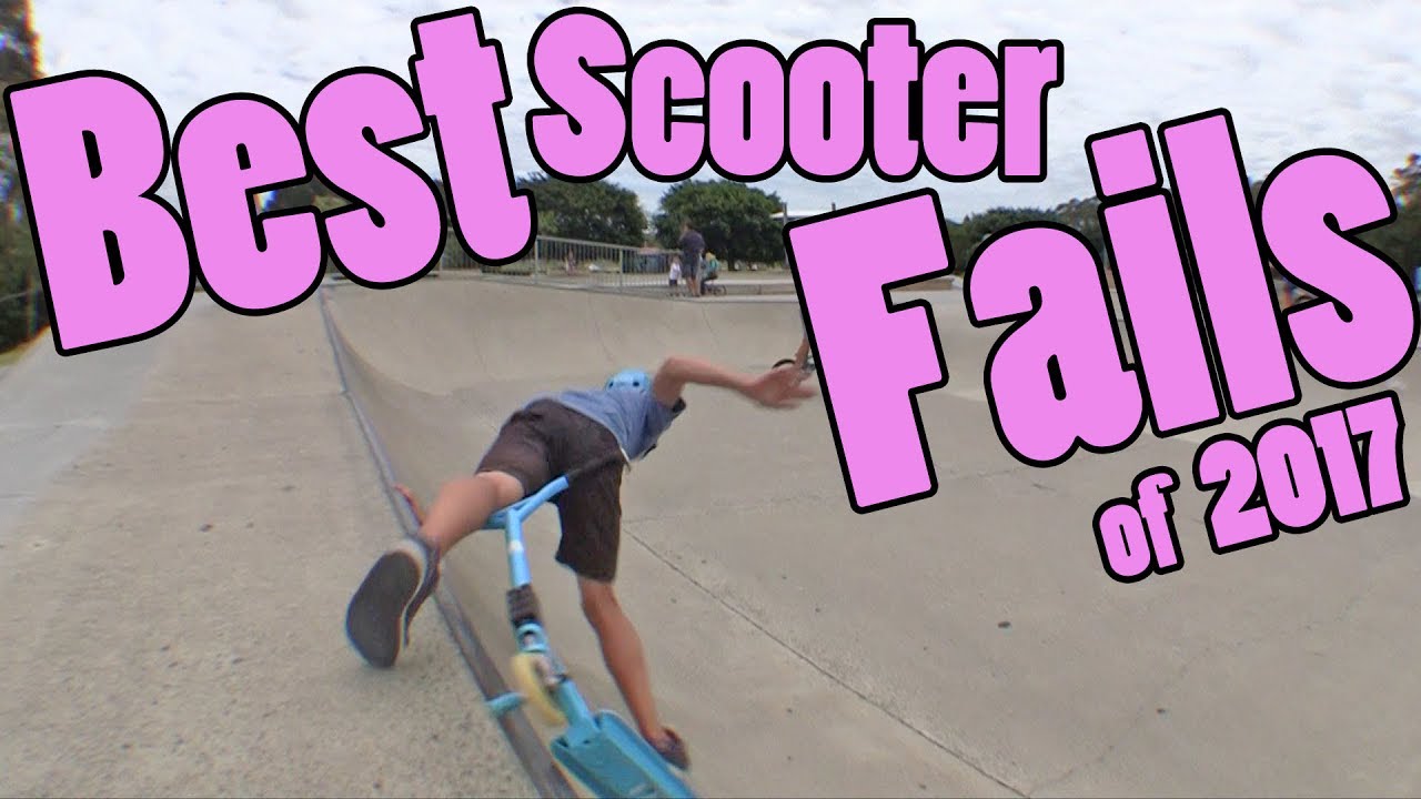Scooter Fail Compilation 2017 Youtube