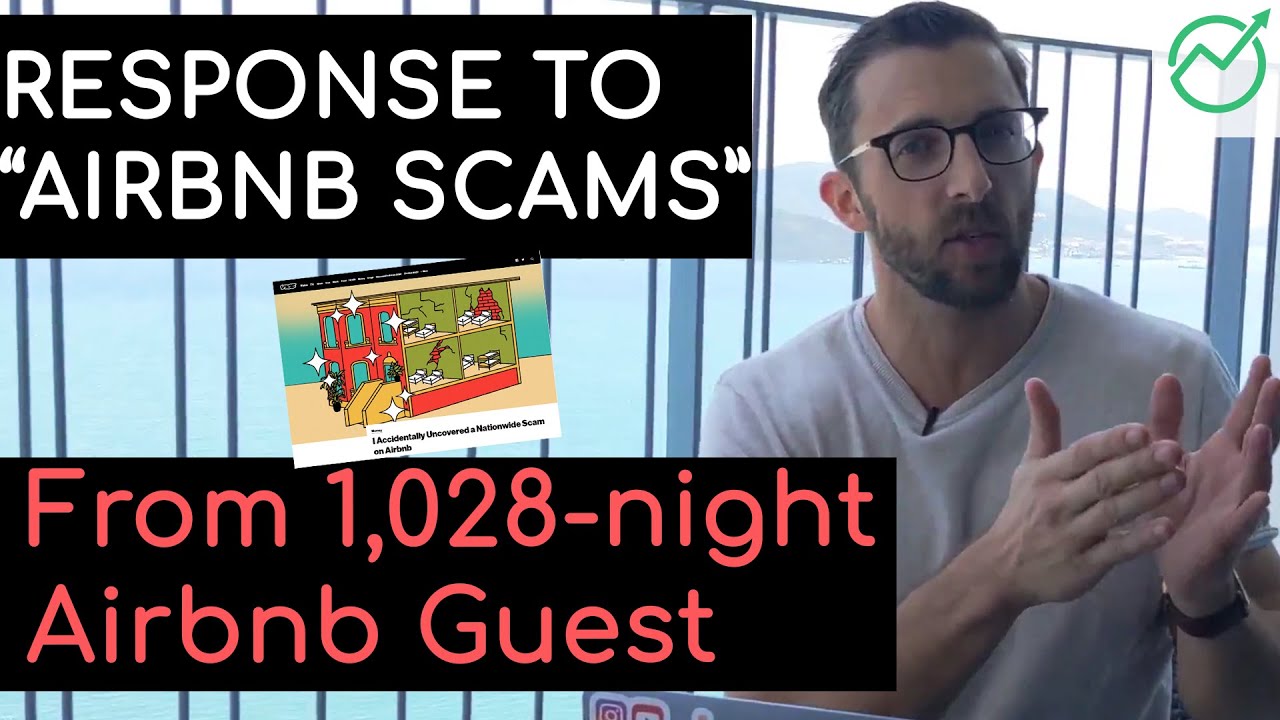 Response To Airbnb Scams From An 1,345-Night Airbnb Guest #airbnbscam ...