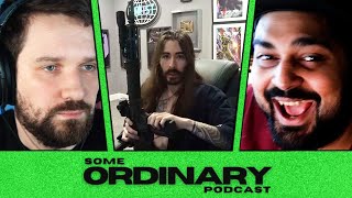 Gamer Beef Never Got This Raw (ft. Destiny)  | Some Ordinary Podcast #67