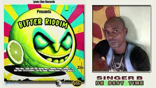 SINGER B - D BEST TIME (BITTER RIDDIM) | VINCY SOCA 2023