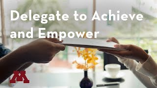 Supervisory Development: Delegate to Achieve and Empower Webinar