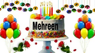 Mehreen happy birthday song/Mehreen happy birthday /Mehreen name birthday song