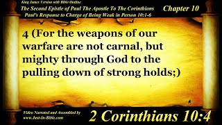 2 Corinthians Chapter 10 - Bible Book #47 - The Holy Bible KJV Read Along Audio/Video/Text