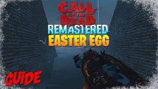 CALL OF THE DEAD REMASTERED — MAIN EASTER EGG GUIDE! (BLACK OPS 3)