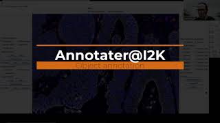 I2K 2020 tutorial: Using Annotater to quickly and efficiently annotate or correct nuclei segmenta...