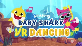 Baby Shark VR Dancing - Bande Annonce