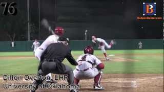 DILLON OVERTON PROSPECT VIDEO, LHP, UNIVERSITY OF OKLAHOMA