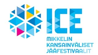 Mikkelin Kansainvälinen Jääfestivaali 2015