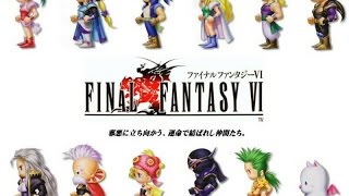 【半額実況】初見でFINAL FANTASY VI Part36