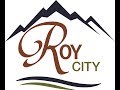 May 29, 2018 Roy City Council Budget Work-session