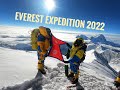 Everest Expedition  2022 ll Journey to the top of the world with Bikram ll