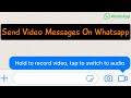 How To Send Video Message On Whatsapp iOS,Android | Whatsapp New Update Video Message 2023