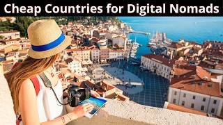15 Countries with the Cheapest Digital Nomad Visas