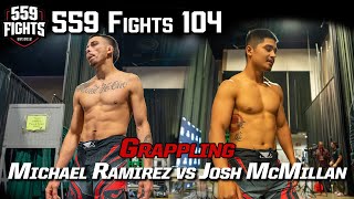 559 Fights 104 - Michael Ramirez vs Josh McMillan