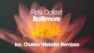 Pete Dafeet - Baltimore (Extended Mix)