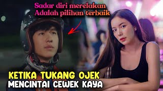 KETIKA TUKANG OJEK MELULUHKAN HATI CEWEK INTROVERT - alur drama Thailand