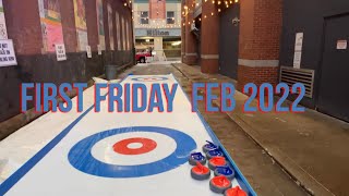 First Friday / Scranton Ice Fest. 2 4 22