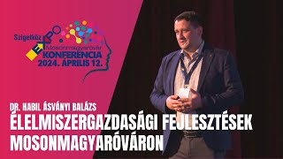 Élelmiszergazdasági fejlesztések Mosonmagyaróváron | Szigetköz Expo 2024