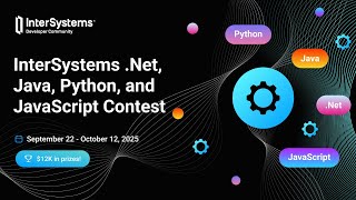 InterSystems External Languages Contest: .Net, Java, Python, JavaScript