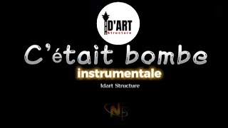 C'était bombe Instrumental Idart Structure by ( Nduka fly )