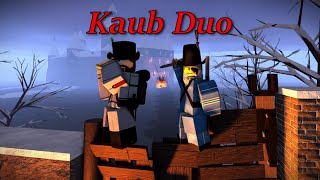 Kaub Duo Victory [0 Deaths] ├ Guts & Blackpowder