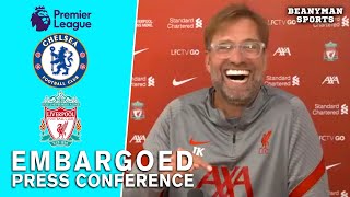 Jurgen Klopp - Chelsea v Liverpool - Embargoed Pre-Match Press Conference
