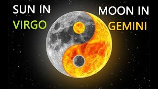 Virgo Sun, Gemini Moon