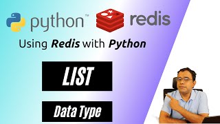 Python Redis - The Redis List Data Type - Using Redis from Python Programming Language