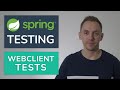 Spring Boot Testing Mini-Series Part #5: WebClient Tests