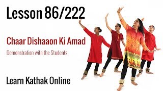 Chaar Dishaaon Ki Amad, Demonstration with Students | Learn Kathak Online | Lesson 86/222