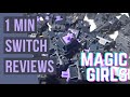 SP Star Magic Girls - 1 Min Switch Review