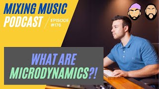 Understanding Compression with Panorama Mastering | Mixing Music Podcast