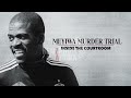 : Inside the Courtroom | The Senzo Meyiwa murder trial wrap