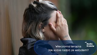 Wieczorna terapia: Czego się wstydzimy?