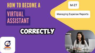 Managing Expense Reports for virtual assistant M-27