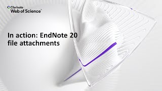 In action: EndNote 20 (Windows) file attachments