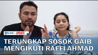 TERUNGKAP SOSOK GAIB MENGIKUTI RAFFI AHMAD, SUAMI NAGITA SLAVINA KAGET DENGAR PENGAKUAN ANAK INDIGO