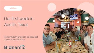 We're expanding! Our first week in Austin, Texas