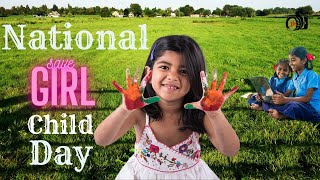 National Girl Child Day | International Day of the Girl Child | Save Girl Child | Respect Girls |