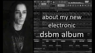 about my experimental dsbm album (nieobecność wewnętrzna)