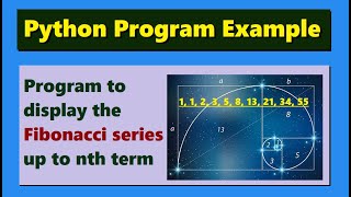 Python program to display the Fibonacci series up to nth term | #ppe 113 | Highblix
