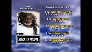 Marcellus Prospere ~ Long Obituary