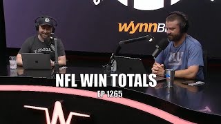 NFL Win Totals - Sports Gambling Podcast - NFL Futures - NFL Odds - NFL Best Bets - NFL 2022