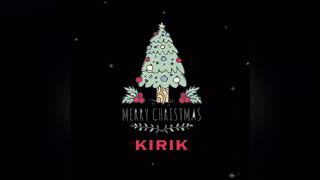 Kirik - Merry Christmas