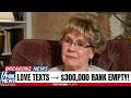 She Trusted Him… Texas Senior Woman Loses $300,000 Life Savings in Cruel Romance Scam
