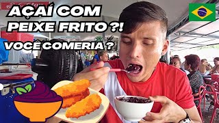 Como comer Açaí com Peixe Frito no Ver-o-Peso!