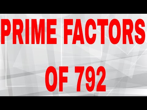 What is the prime factor decomposition of 792?