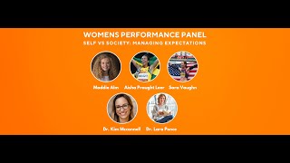 Women's Performance Panel #2 : Self vs Society